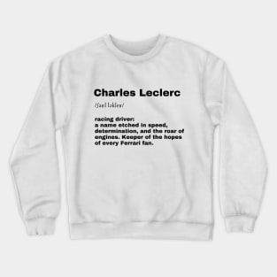 Charles Leclerc F1 T-shirt, Formula 1, dictionary definition Crewneck Sweatshirt